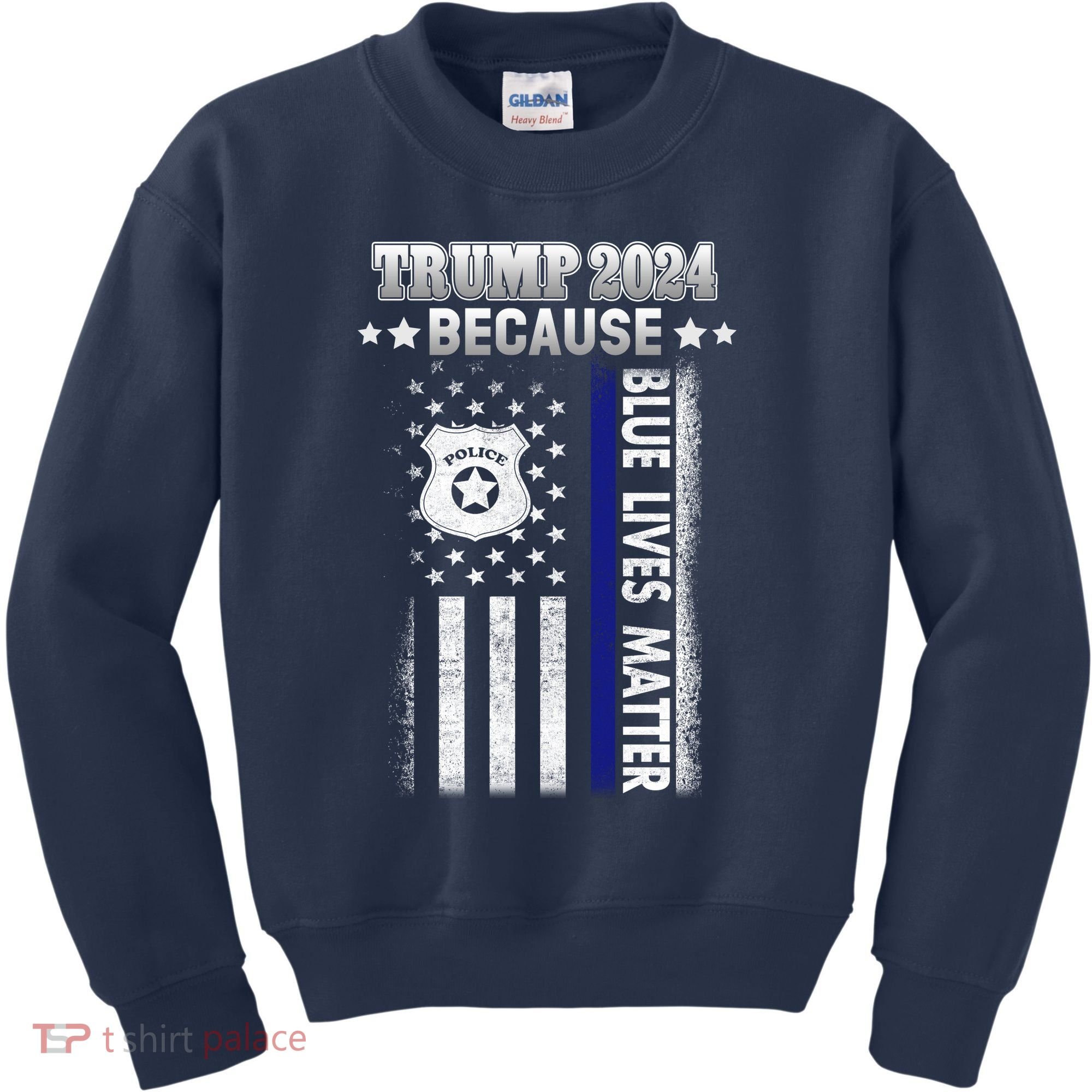 Trump Because Police Lives Matter Thin Blue Line Kids Sweatshirt