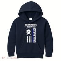 Trump Because Police Lives Matter Thin Blue Line Kids Hoodie thumb 0