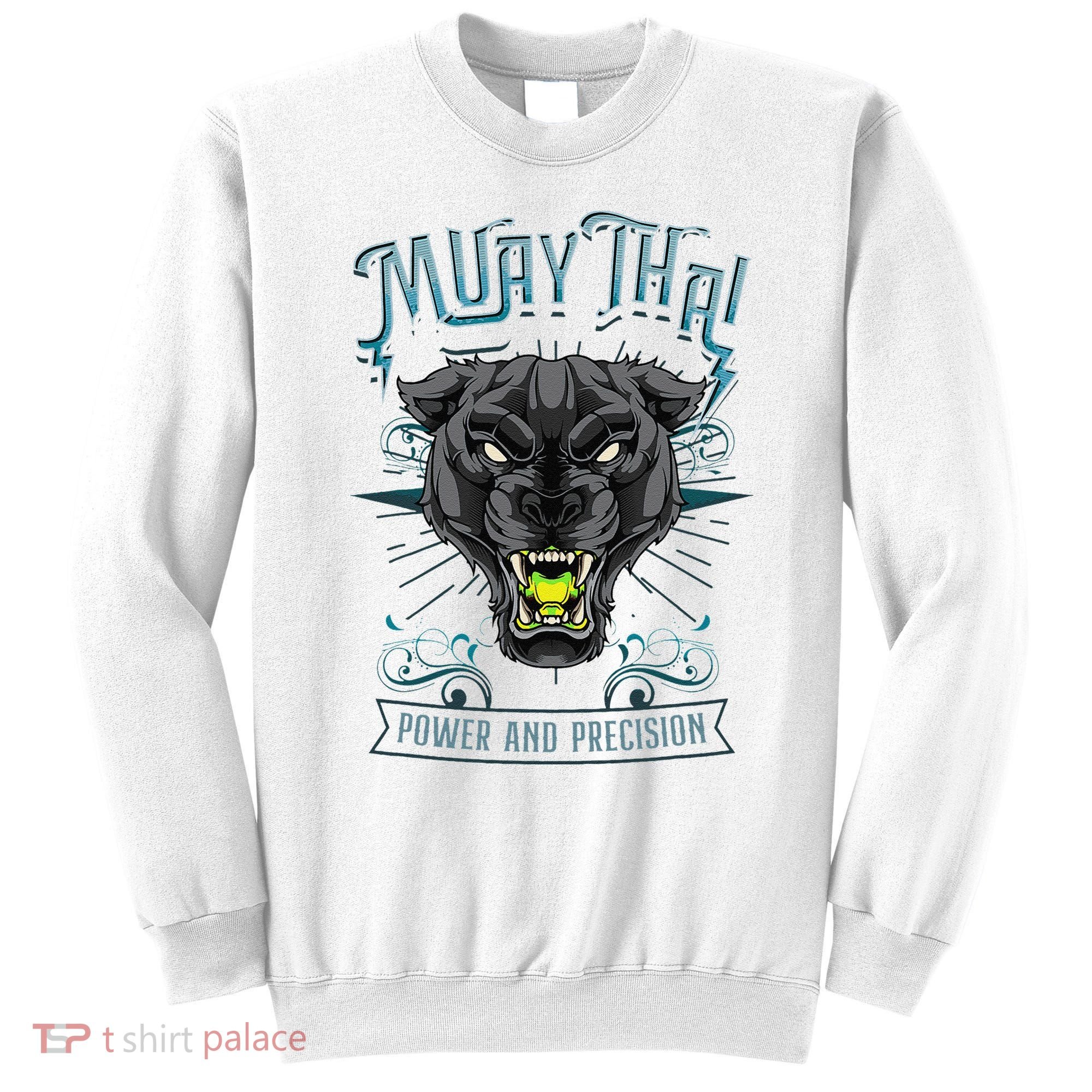 Thai Boxing Power And Precision Muay Thai And Panther Sweatshirt