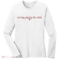 Too Busy Playing The Victim Women's Long Sleeve Shirt thumb 0
