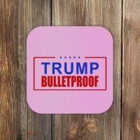 Trump Bulletproof Pro Trump America Coaster thumb 0
