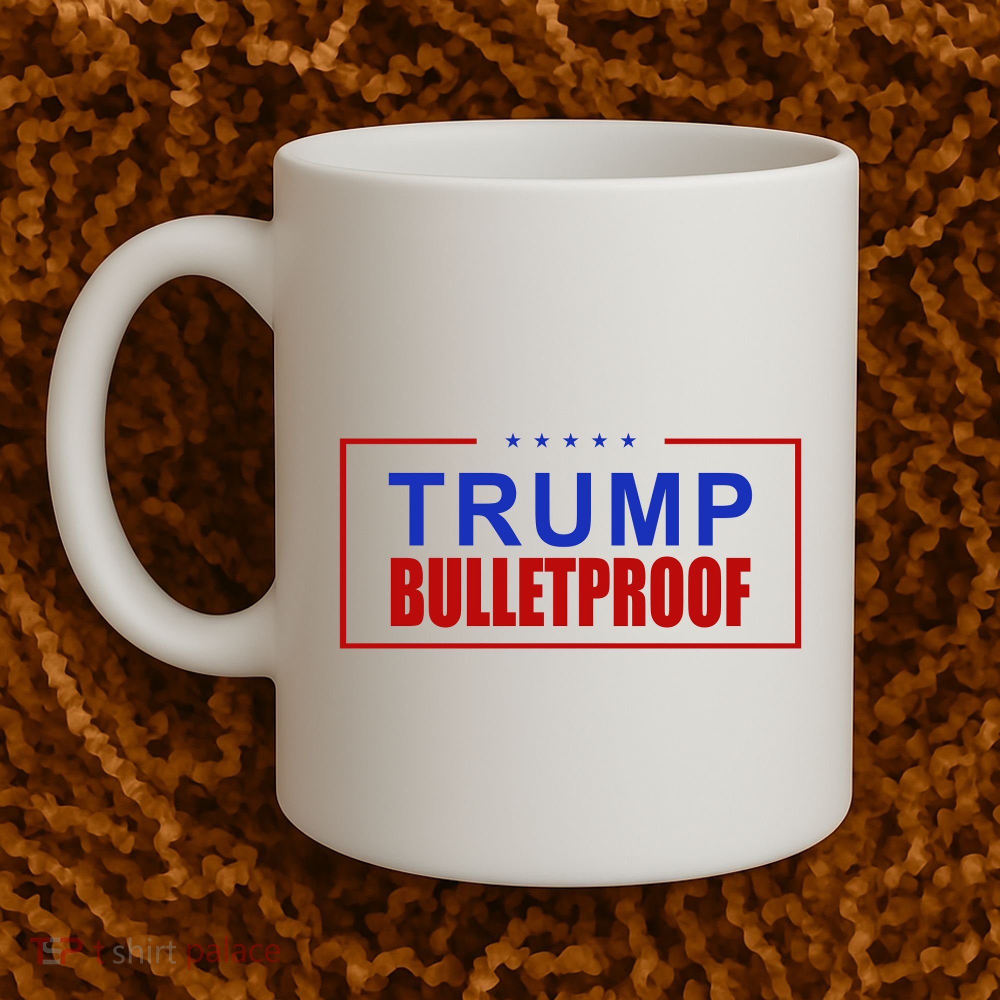 Trump Bulletproof Pro Trump America Coffee Mug