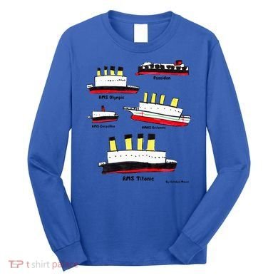 Titanic Britanic Poseidon Carpathia Famous Ship Gift. Long Sleeve Shirt
