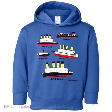 Titanic Britanic Poseidon Carpathia Famous Ship Gift. Toddler Hoodie