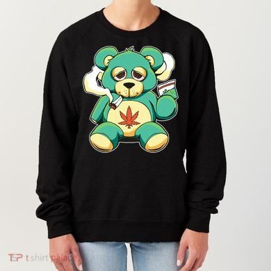 Teddy Bear Pot Leaf 420 Marijuana Weed Cannabis Smokin  Women's Sweatshirt