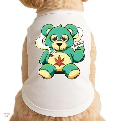 Teddy Bear Pot Leaf 420 Marijuana Weed Cannabis Smokin  Doggie Tank