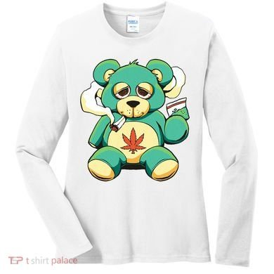 Teddy Bear Pot Leaf 420 Marijuana Weed Cannabis Smokin  Women's Long Sleeve Shirt