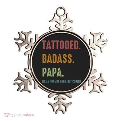 Tattooed Badass Papa Inked FatherS Day Present Ornament