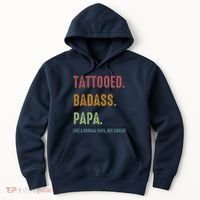Tattooed Badass Papa Inked FatherS Day Present Hoodie thumb 0