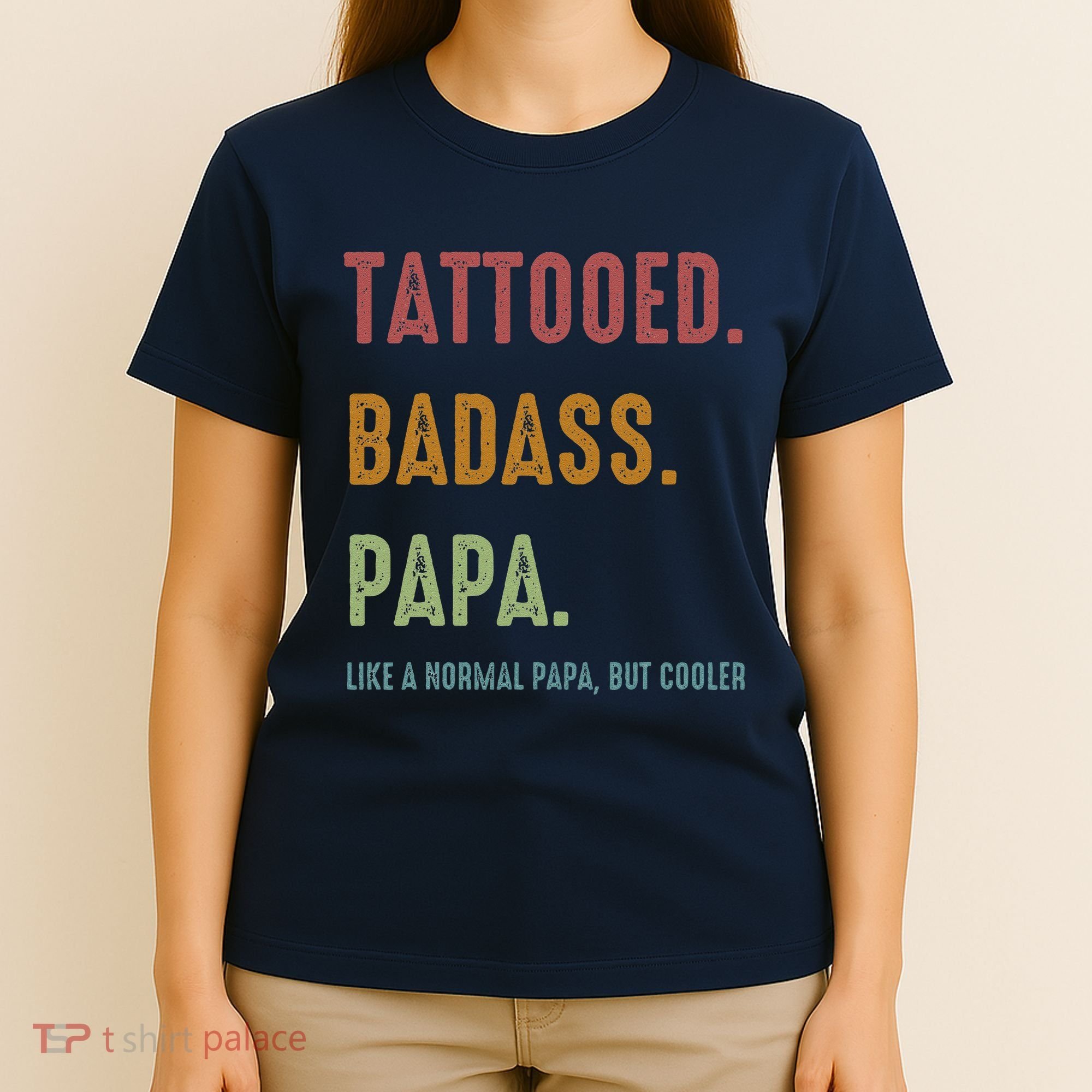 Tattooed Badass Papa Inked FatherS Day Present T-Shirt