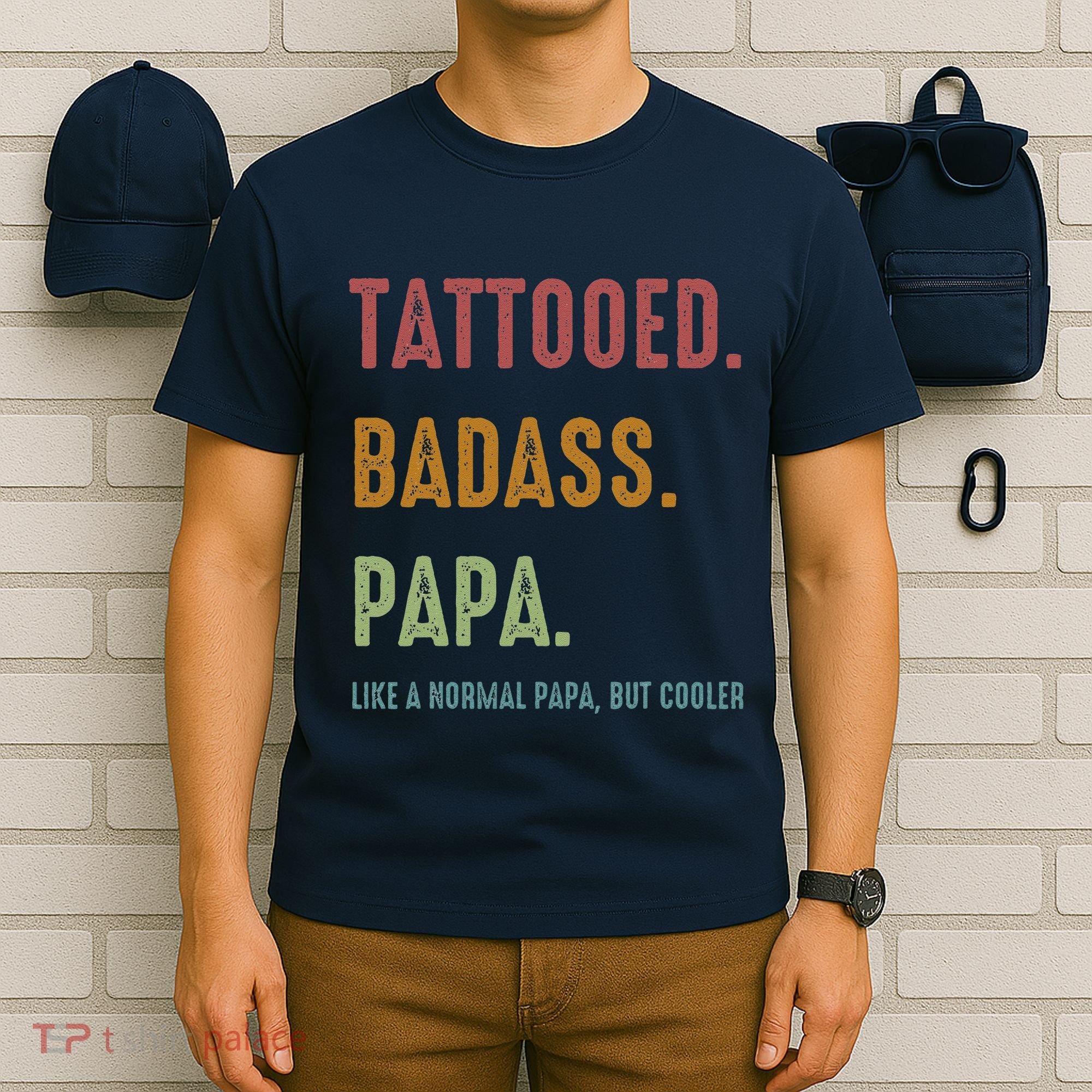 Tattooed Badass Papa Inked FatherS Day Present T-Shirt