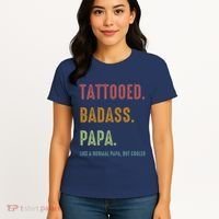 Tattooed Badass Papa Inked FatherS Day Present Women's T-Shirt thumb 4