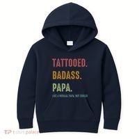 Tattooed Badass Papa Inked FatherS Day Present Kids Hoodie thumb 0