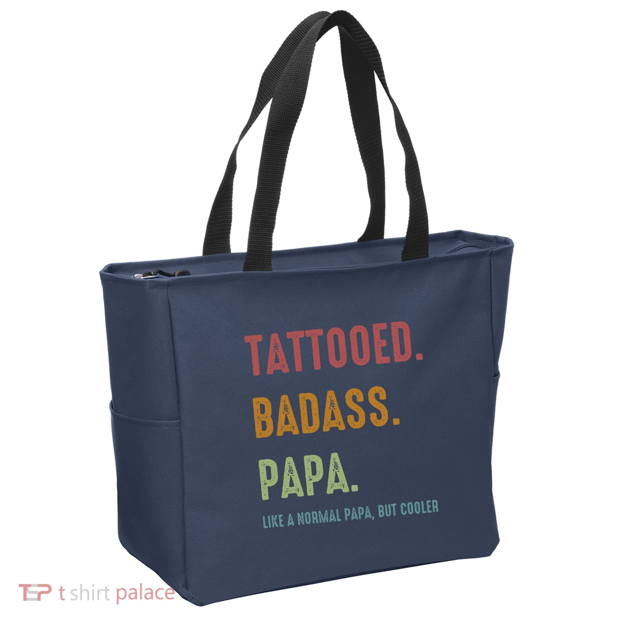 Tattooed Badass Papa Inked FatherS Day Present Tote Bag