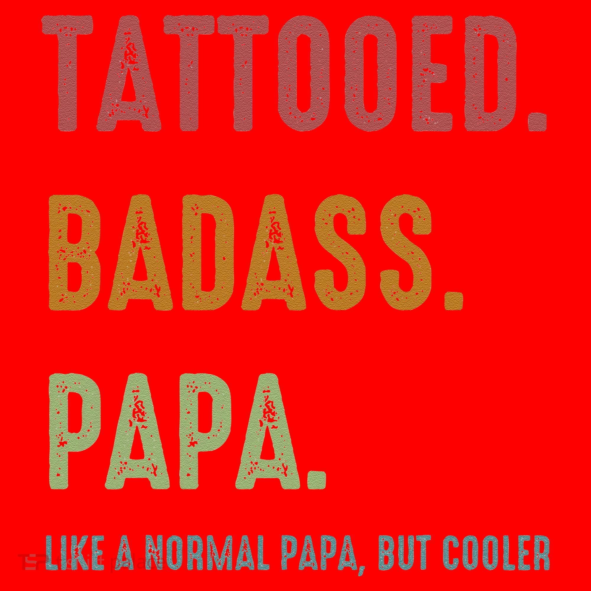 Tattooed Badass Papa Inked FatherS Day Present Santa Hat