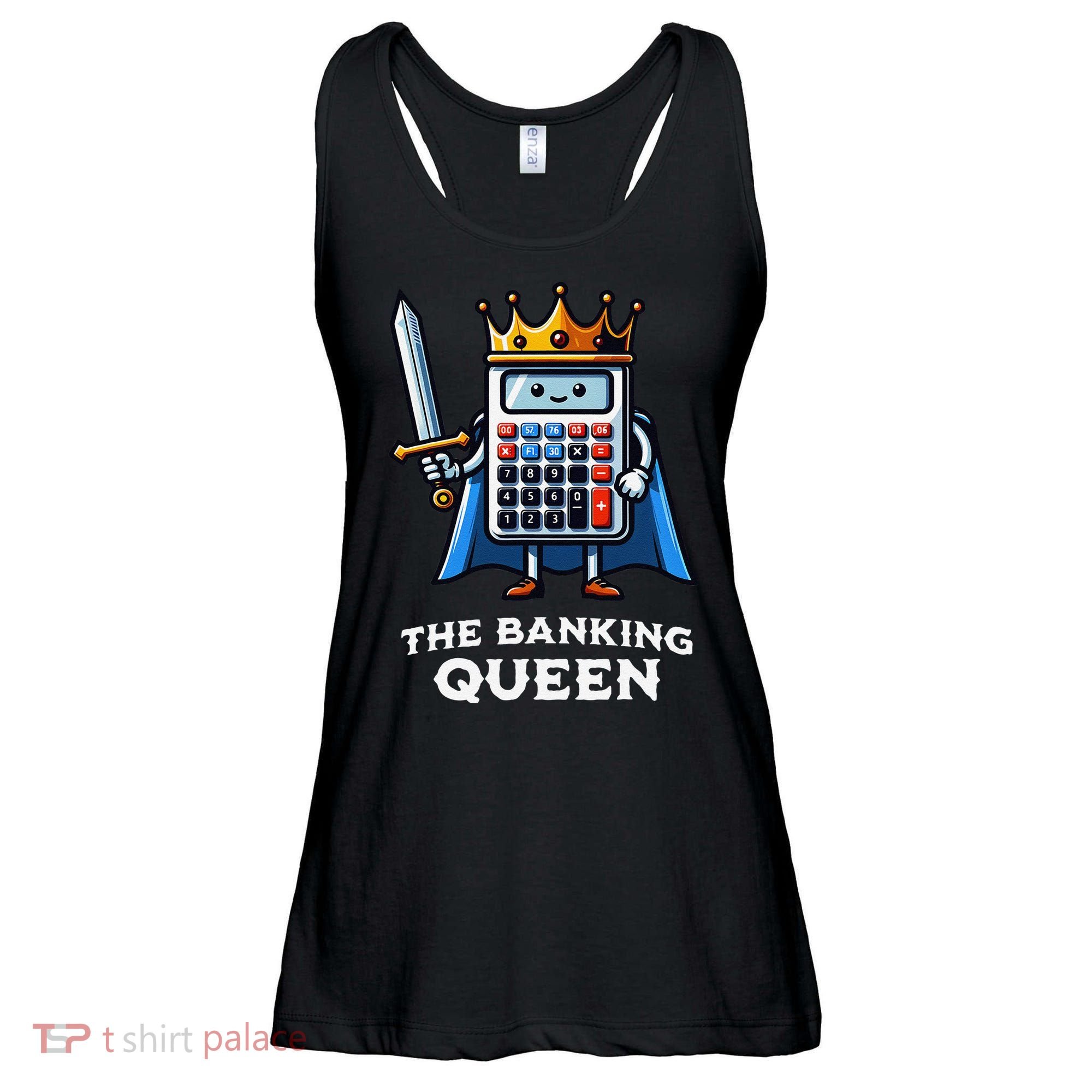 The Banking Queen Funny Illustration Calculator Ladies Essential Flowy Tank