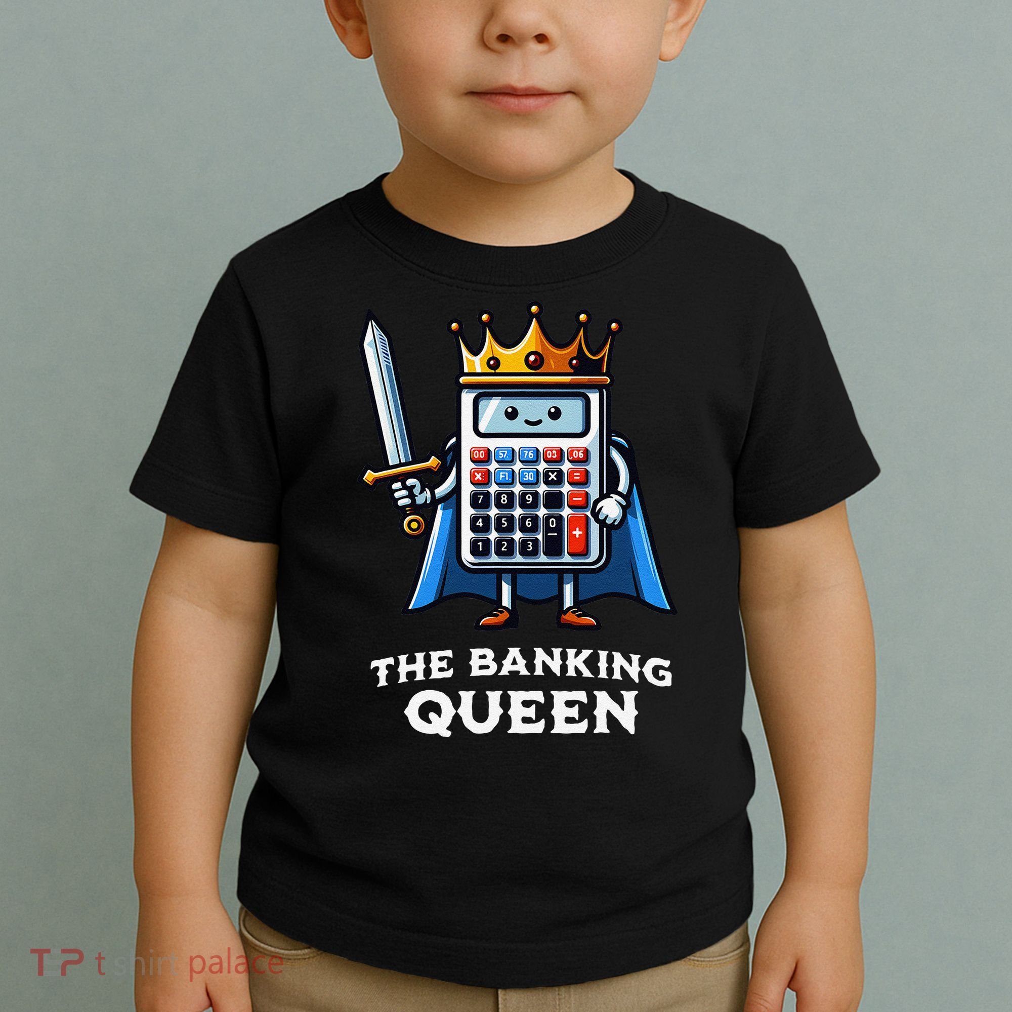 The Banking Queen Funny Illustration Calculator Toddler T-Shirt