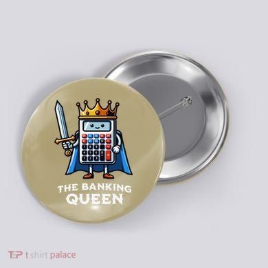The Banking Queen Funny Illustration Calculator Button
