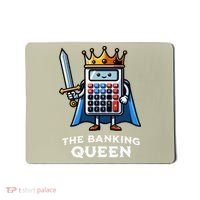 The Banking Queen Funny Illustration Calculator Mousepad thumb 0