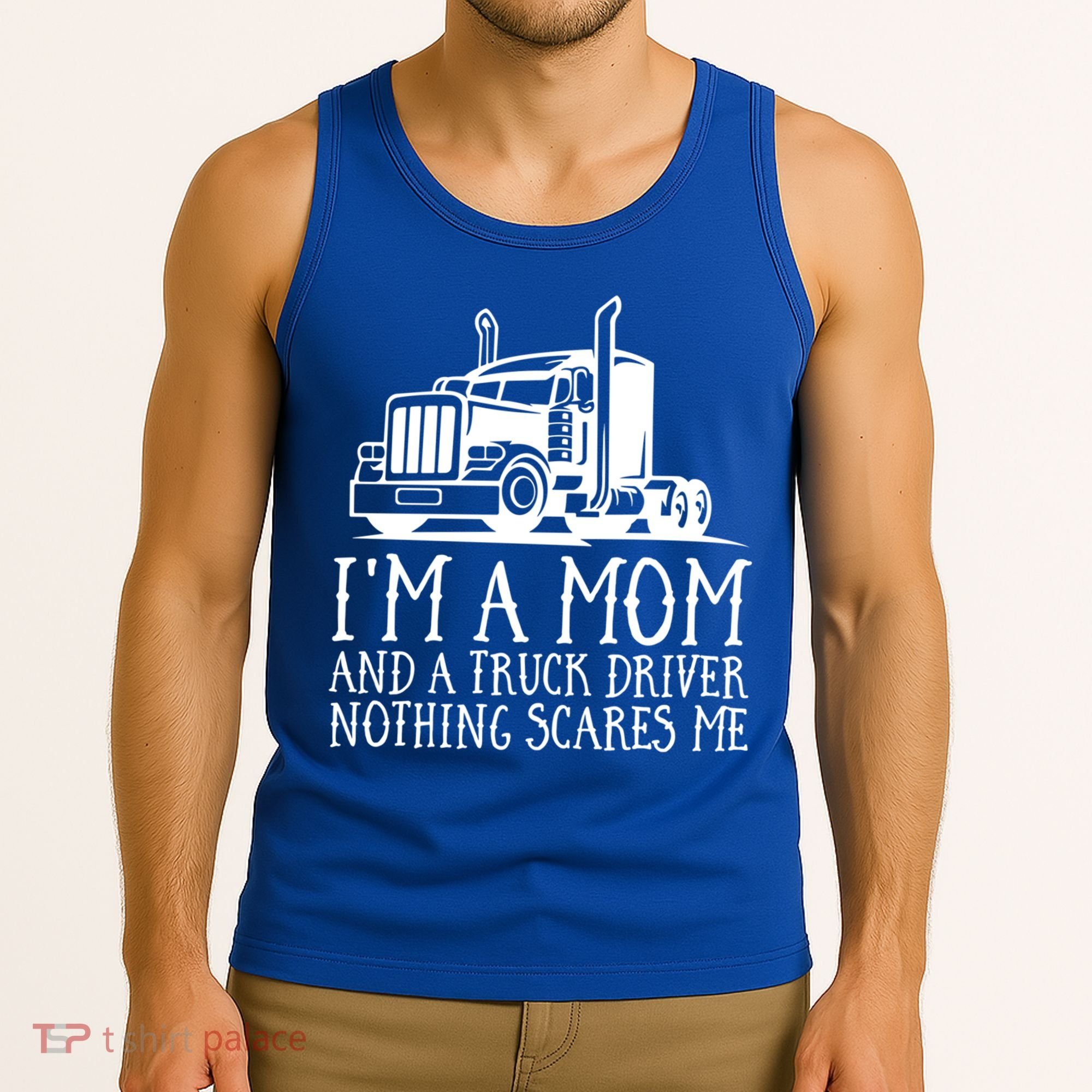 Trucker Big Rig Semigifttrailer Truck Driver Funny Trucker Cool Gift Tank Top