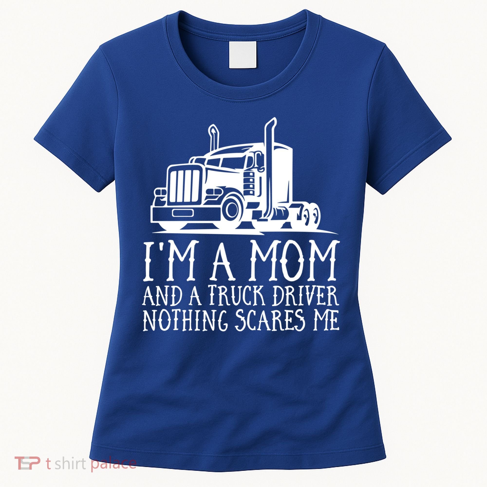 Trucker Big Rig Semigifttrailer Truck Driver Funny Trucker Cool Gift Women's T-Shirt