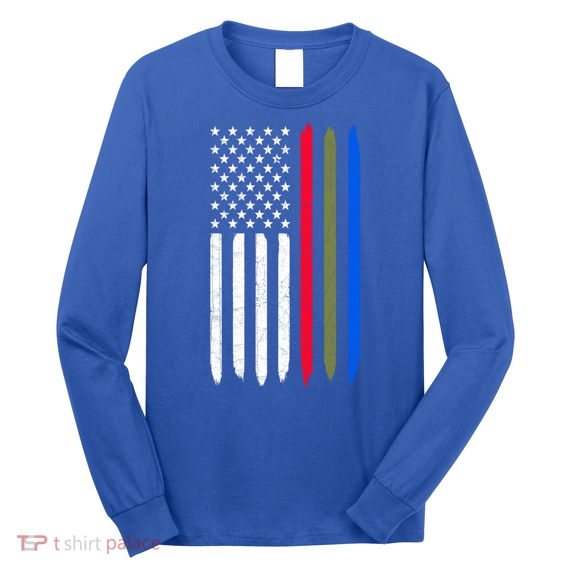 Thin Blue Red Green Line American Flag Police Military Fire Gift Long Sleeve Shirt