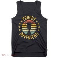 Trophy Boyfriend Retro Clothes Gift For Girlfriend Cute Valentine Gift Tank Top thumb 0
