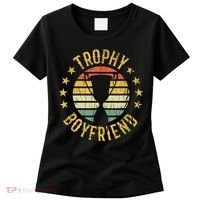 Trophy Boyfriend Retro Clothes Gift For Girlfriend Cute Valentine Gift Women's T-Shirt thumb 0