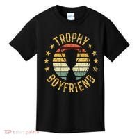 Trophy Boyfriend Retro Clothes Gift For Girlfriend Valentine Kids T-Shirt thumb 0