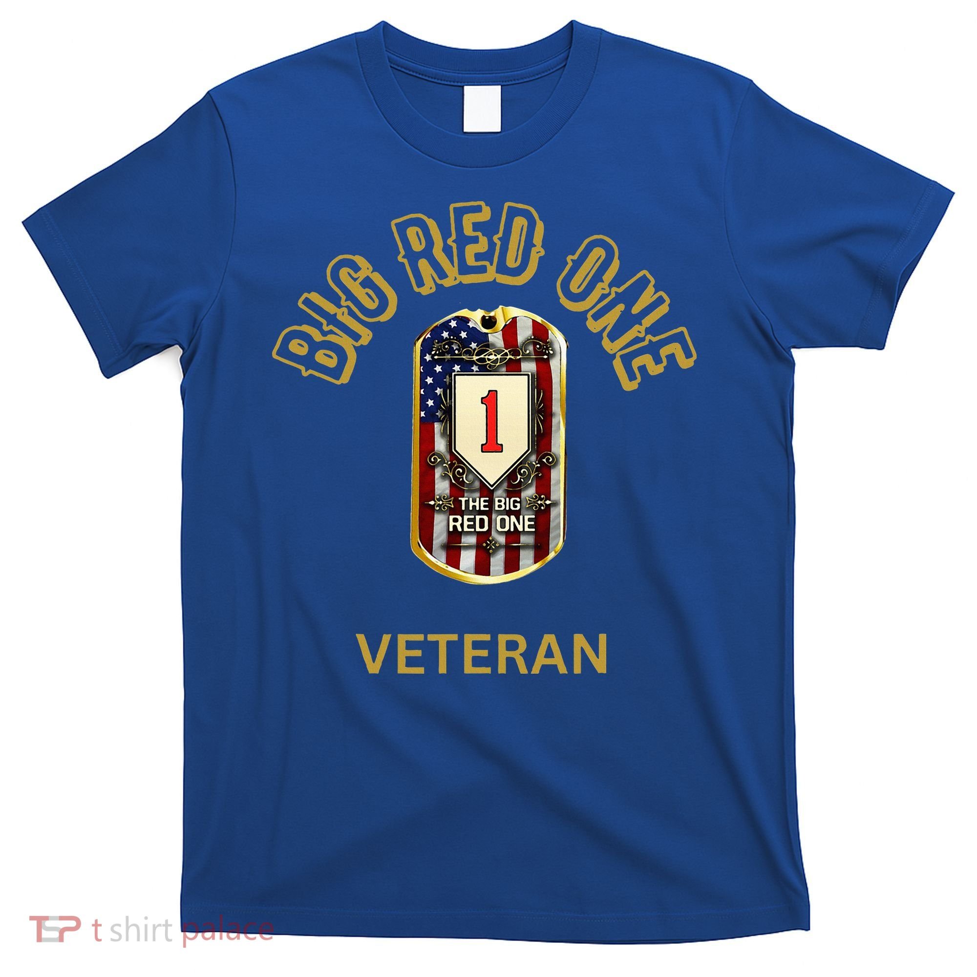 The Big Red One 1st Infantry Division Of The Us T-Shirt