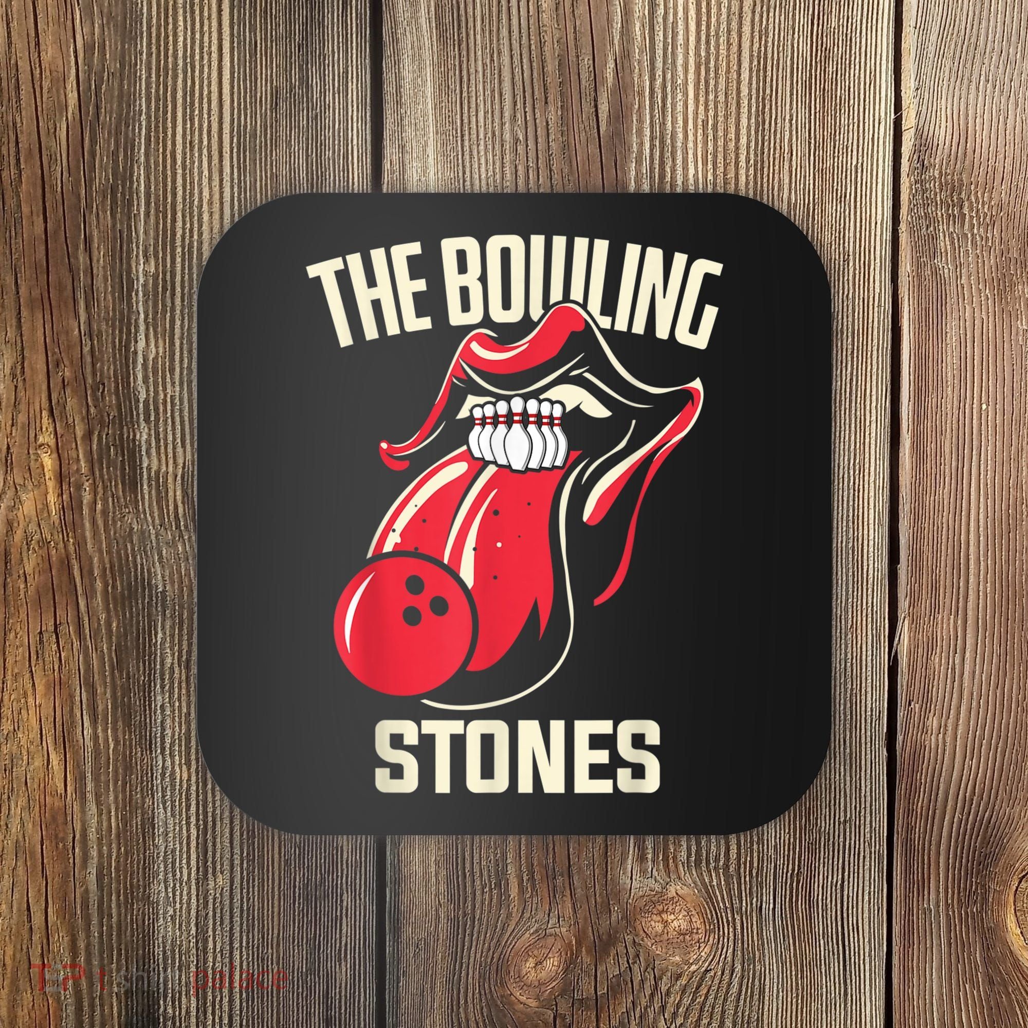 The Bowling Stones Coaster