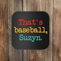 That's Baseball Suzyn Apparel Coaster thumb 0