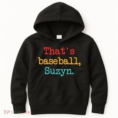 That's Baseball Suzyn Apparel Kids Hoodie
