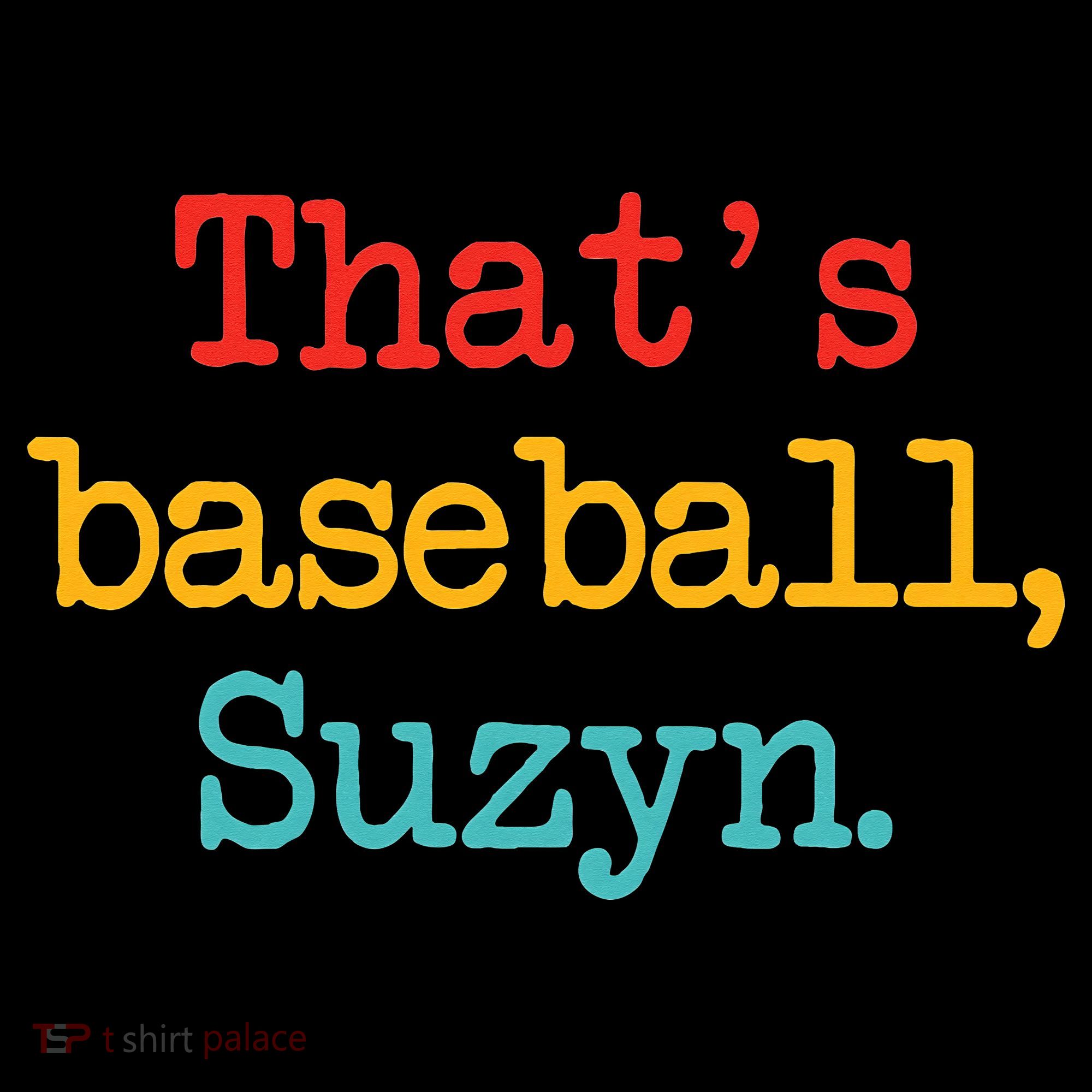 That's Baseball Suzyn Apparel Tote Bag