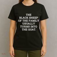 The Black S.H.E.E.P Of The Family Usually Turns Into Goat T-Shirt thumb 4