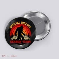 The Bigfoot Search Team Button thumb 0