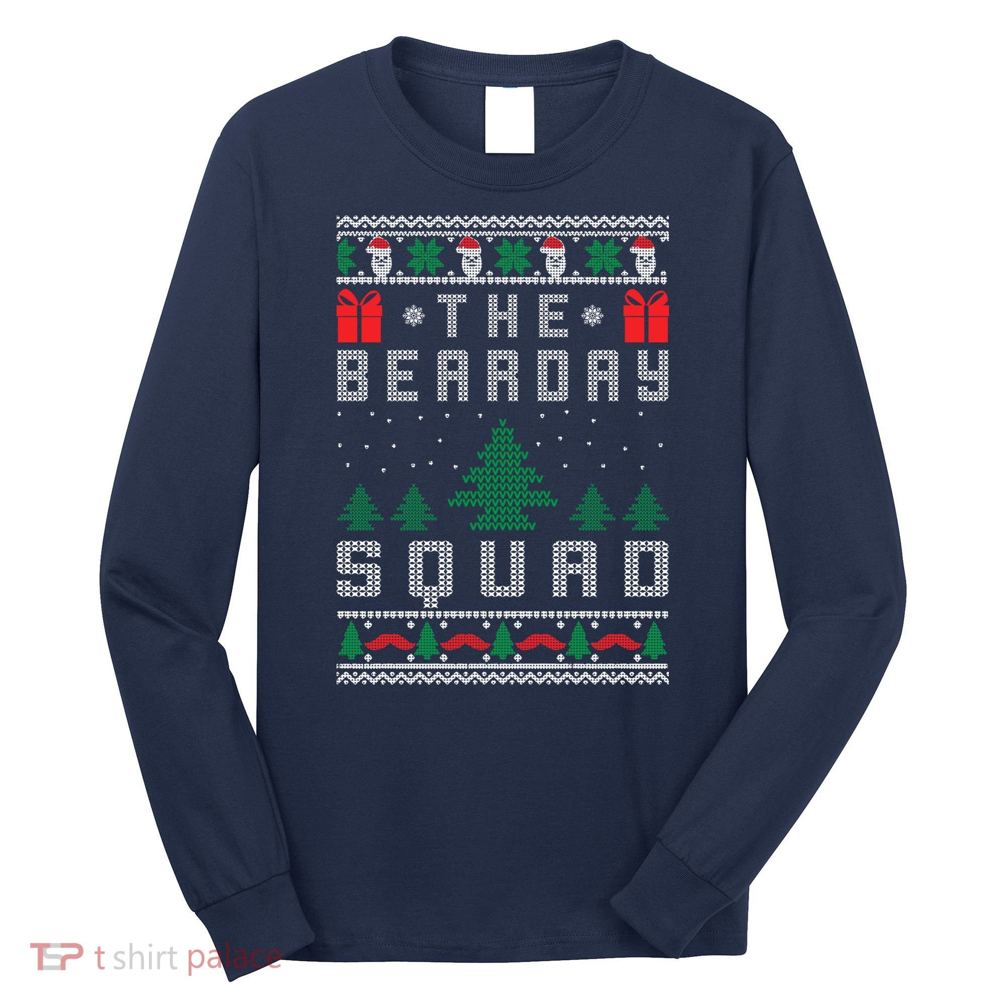 The Bearday Squad Ugly Christmas Long Sleeve Shirt