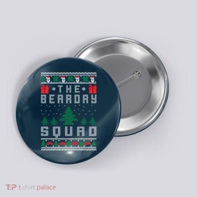 The Bearday Squad Ugly Christmas Button