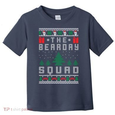 The Bearday Squad Ugly Christmas Toddler T-Shirt