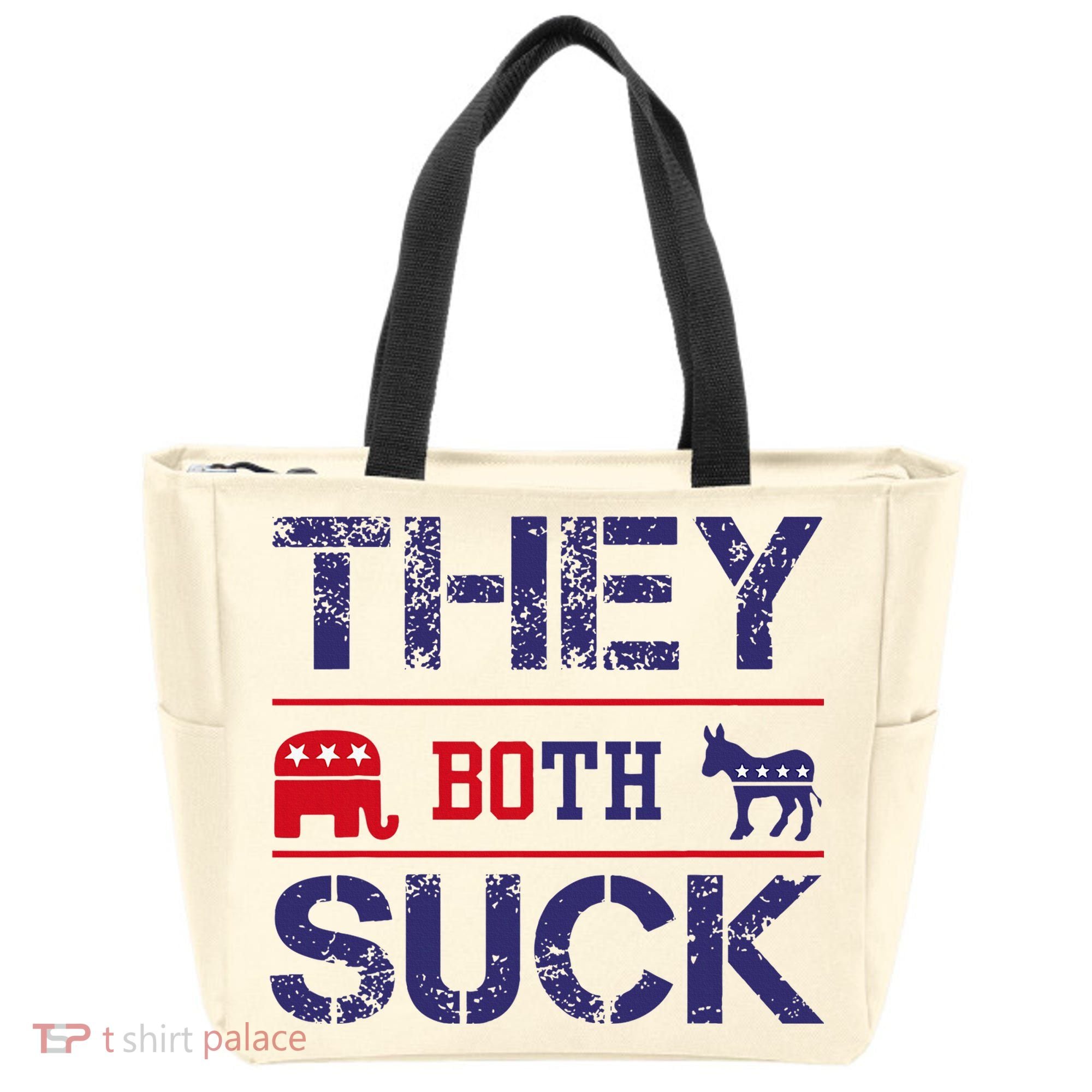 They Both Suck Anti Political Tote Bag