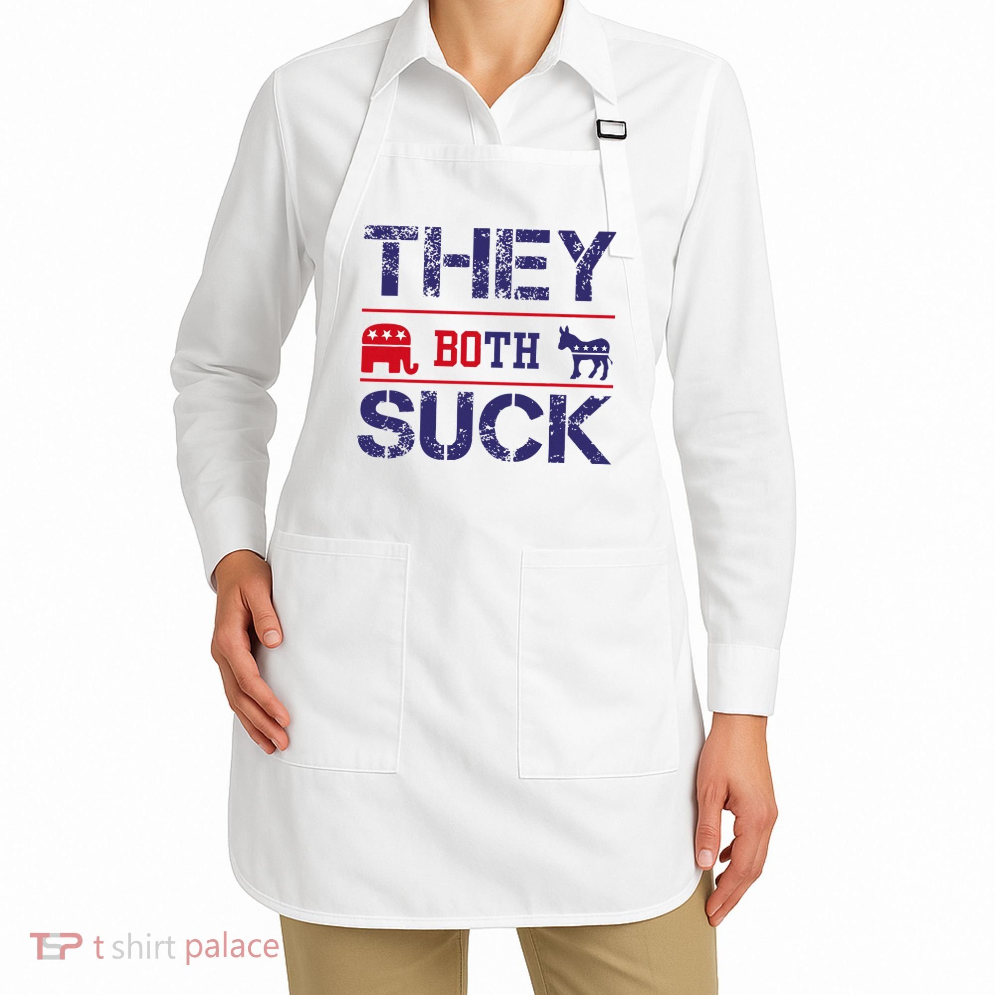 They Both Suck Anti Political Apron