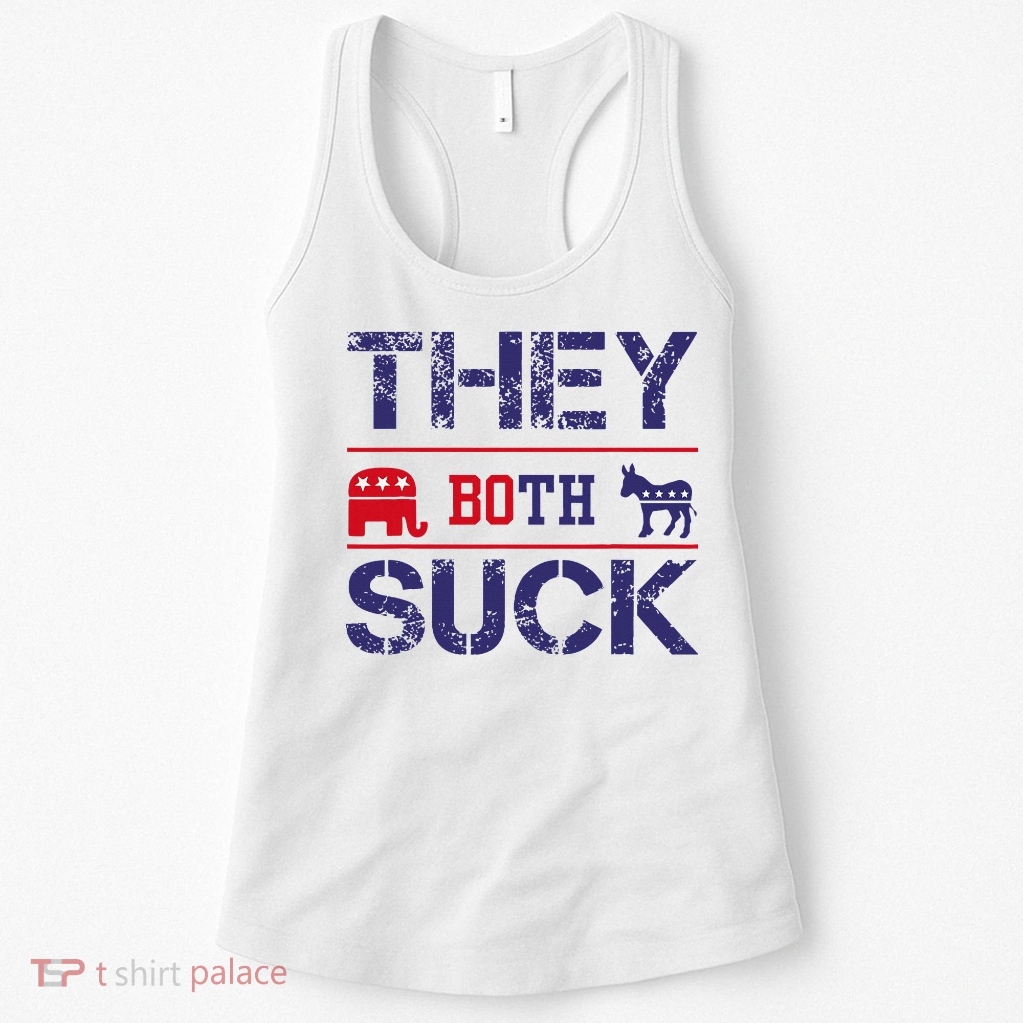 They Both Suck Anti Political Women's Tank Top