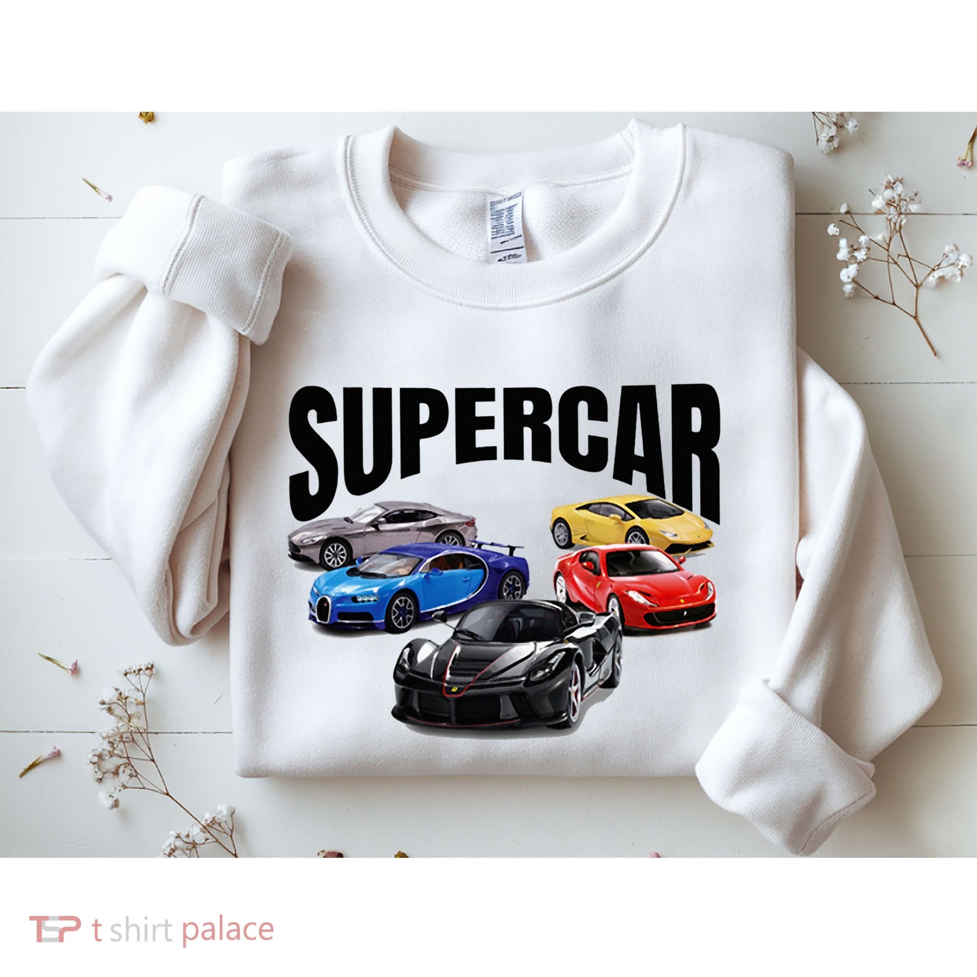The Best Supercar Racing Fan On The Planet Sweatshirt