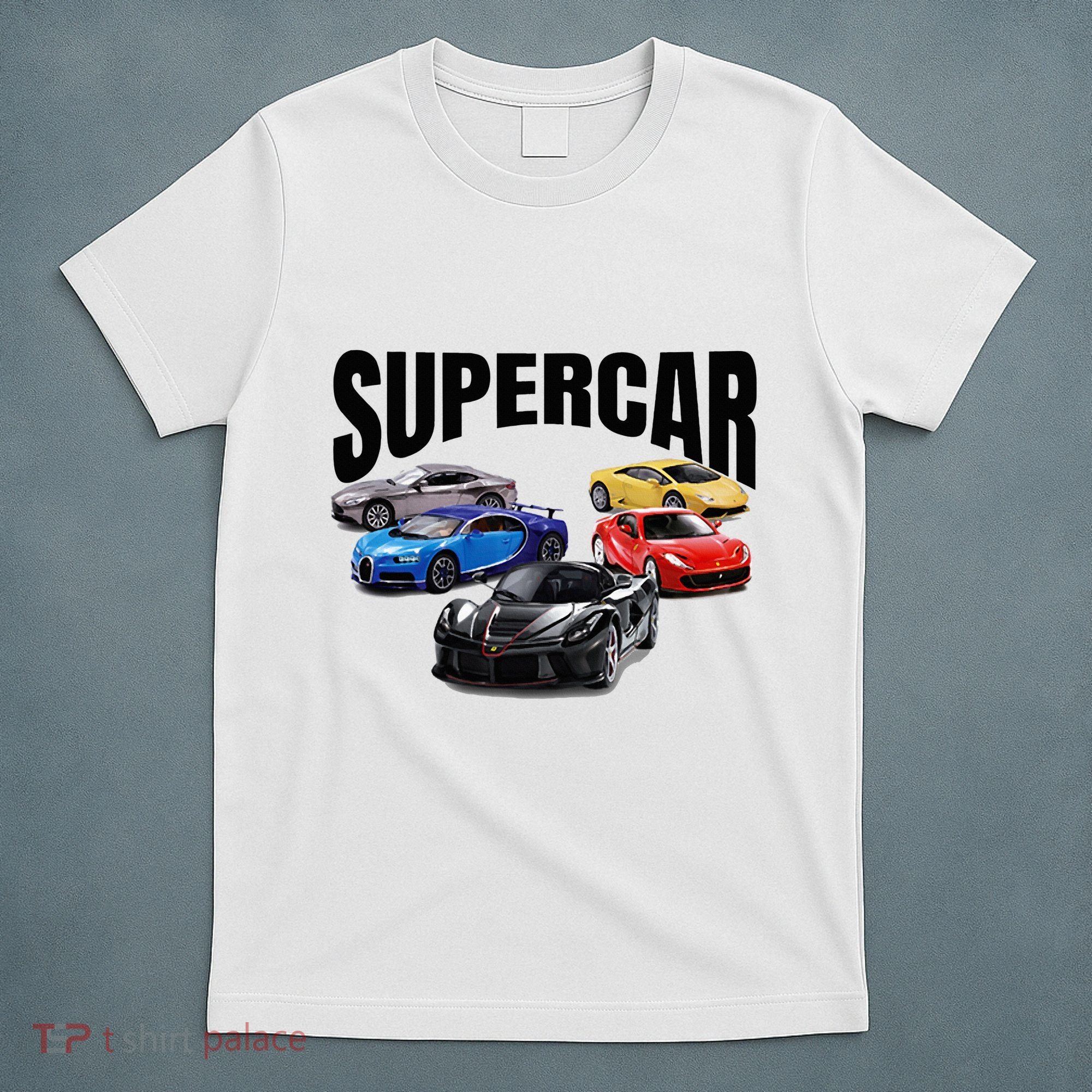 The Best Supercar Racing Fan On The Planet T-Shirt