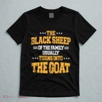 The Black S.H.E.E.P Of The Family Usually Turns Into The Goat T-Shirt thumb 5
