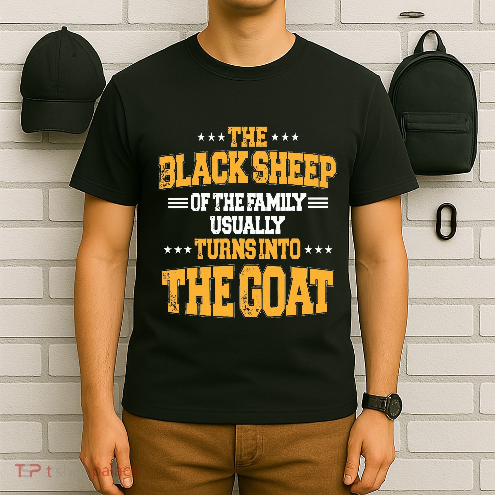 The Black S.H.E.E.P Of The Family Usually Turns Into The Goat T-Shirt