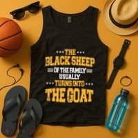 The Black S.H.E.E.P Of The Family Usually Turns Into The Goat Tank Top thumb 4