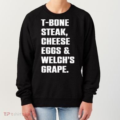T Bone Steak Cheese Eggs And Welchs Grape Women's Sweatshirt