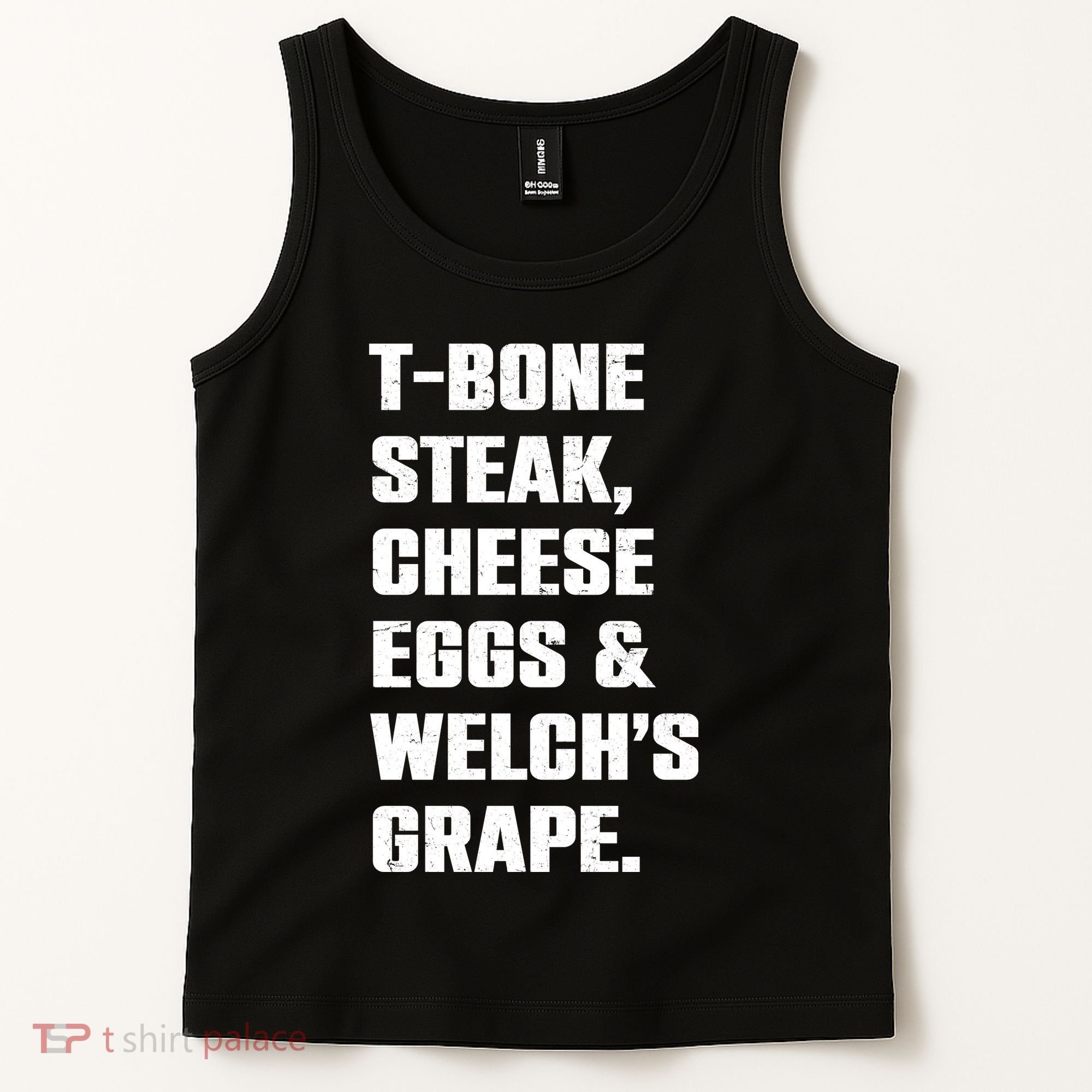 T Bone Steak Cheese Eggs And Welchs Grape Tank Top