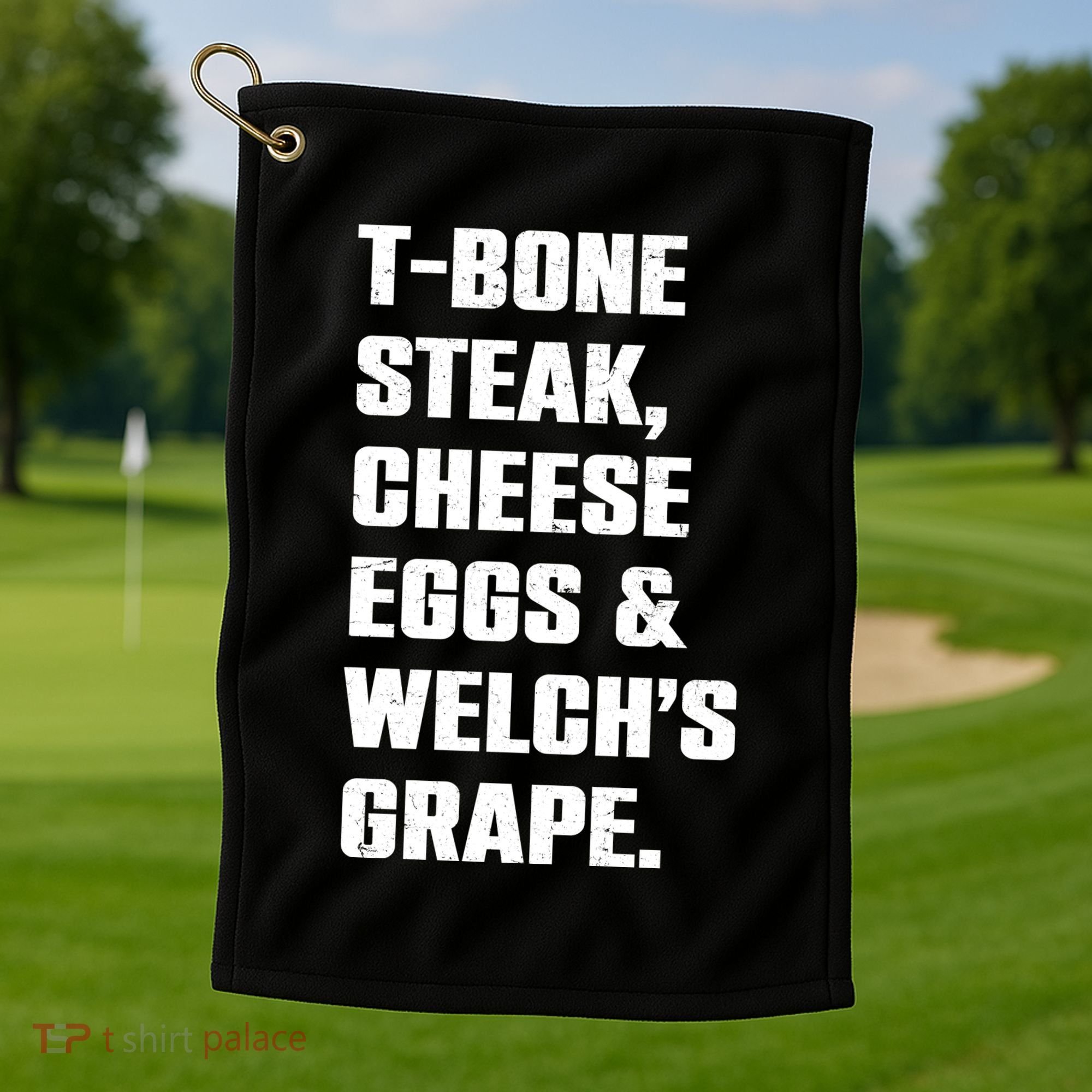 T Bone Steak Cheese Eggs And Welchs Grape Golf Towel